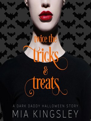 cover image of Twice the Tricks and Treats